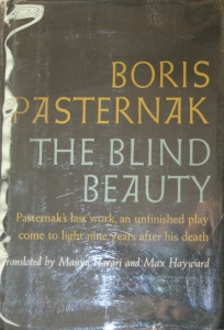 Boris Pasternak.	The The blind beauty.